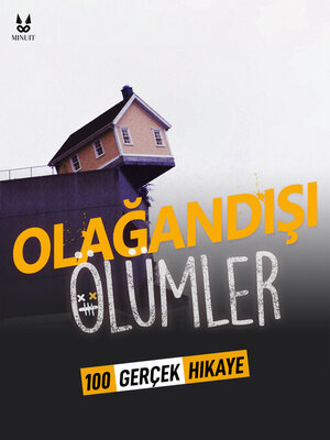 cover image of 100 GERÇEK HIKAYE GELEN OLAGANDISI ÖLÜMLER
